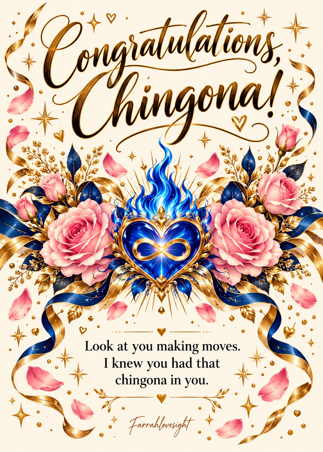 Congratulations, Chingona! printable card with pink roses, gold accents, and a blue flaming infinity heart